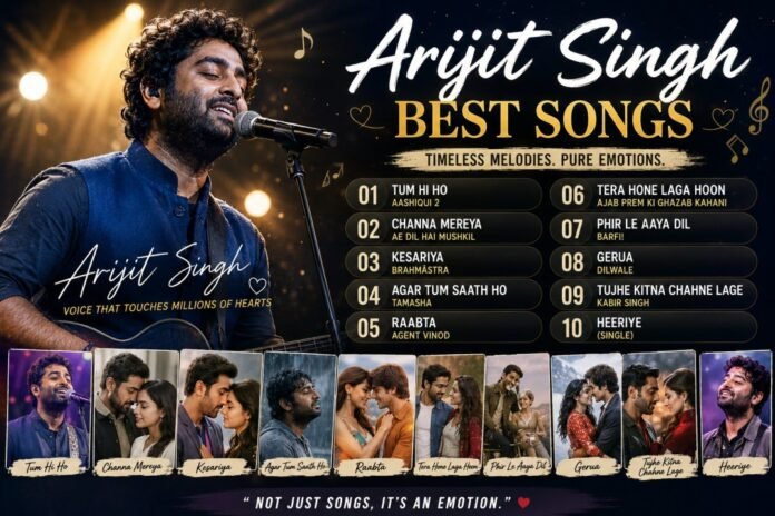 Arijit Singh Best Songs